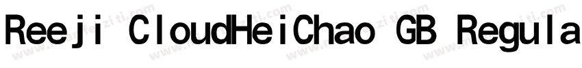 Reeji CloudHeiChao GB Regular字体转换